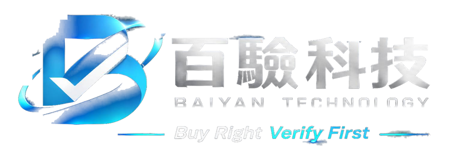 百驗科技 Baiyan Technology Co., Ltd. — Buy Right Verify First